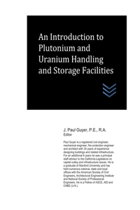 Introduction to Plutonium and Uranium Handling and Storage Facilities