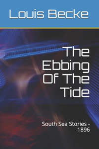 The Ebbing Of The Tide