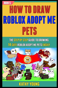 How To Draw Roblox Adopt Me Pets