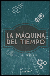 Máquina del Tiempo (Colección Duetos)