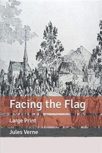 Facing the Flag
