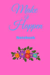 Make It Happen Notebook