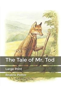 The Tale of Mr. Tod