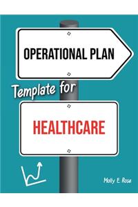 Operational Plan Template For Healthcare