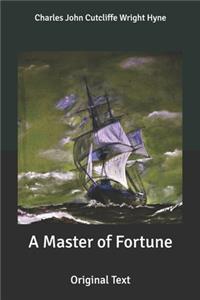 A Master of Fortune