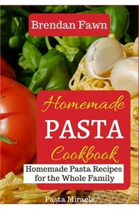 Homemade Pasta Cookbook