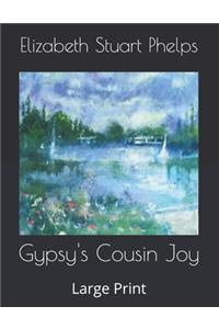 Gypsy's Cousin Joy