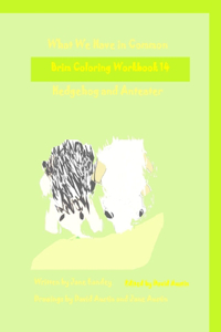 What We Have in Common Brim Coloring Workbook