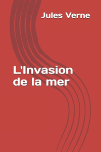 L'Invasion de la mer