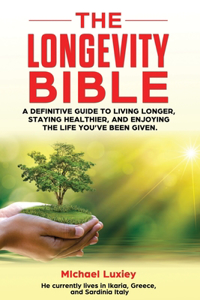 The Longevity Bible