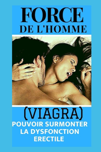 Force De L'homme {FRENCH edition}