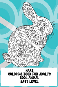 Coloring Book for Adults Cool Animal - Easy Level - Hare