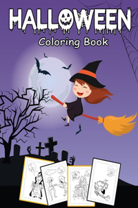 Halloween coloring Book: A Spooky Fun Workbook For Learning, Coloring pages for kids Filled with cute illustrations of witches, trick or theaters, cats, bats, haunted houses