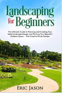 Landscaping for Beginners