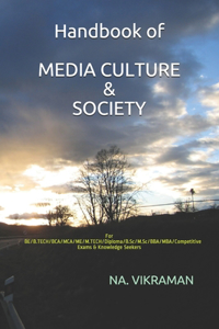 Handbook of MEDIA CULTURE & SOCIETY