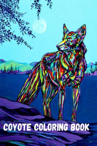 Coyote Coloring Book