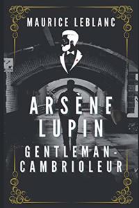 Arsène Lupin Gentleman cambrioleur