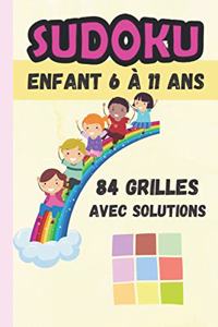 Sudoku enfant 6 à 11 ans - 84 grilles avec solutions