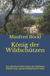 König der Wildschützen