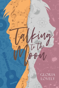Talking to the Moon
