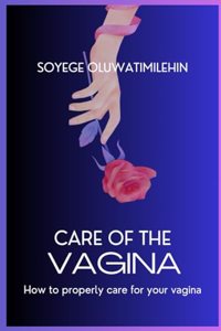 Care of the Vagina