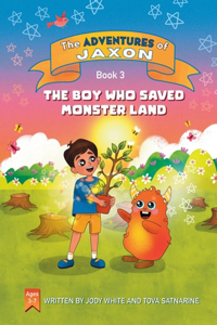 Boy Who Saved Monster Land