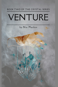 Venture (The Crystal Series) Book Two