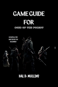 Game Guide for Sons of the forest
