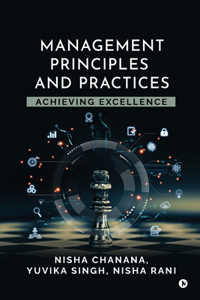 Management Principles and Practices