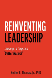 Reinventing Leadership