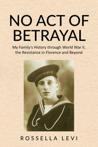 No Act of Betrayal