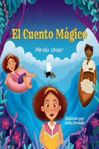 EL Cuento Mágico
