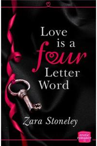 Love is a 4 Letter Word