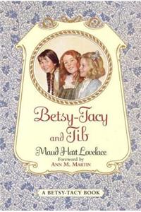 Betsy-Tacy and Tib