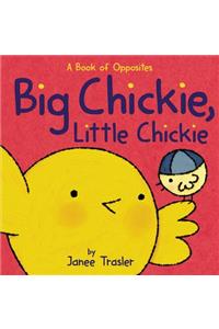 Big Chickie, Little Chickie