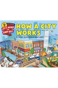 How a City Works