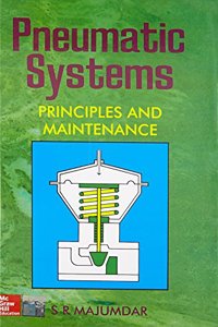 Pneumatic Systems: Principles and Maintenance