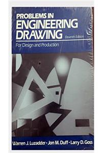 Problems in Engineering Drawing: For Design and Production