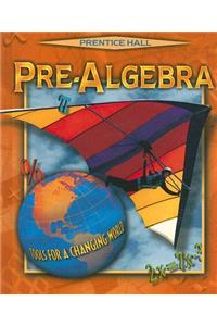 Pre-Algebra: Tools for a Changing World
