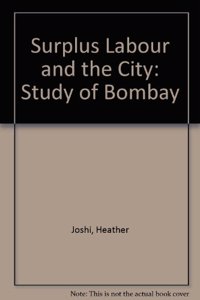 Surplus Labour and the City