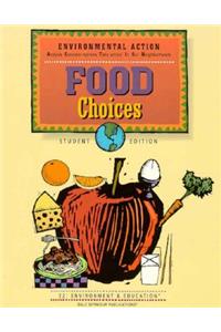 36857 Environmental Action: Food Choices, Student Edition