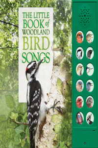 Little Book of Woodland Bird Songs