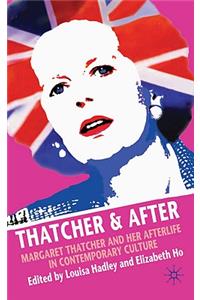 Thatcher and After