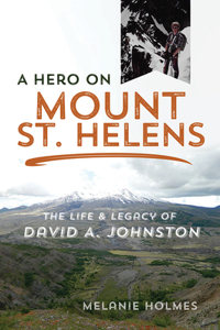 Hero on Mount St. Helens