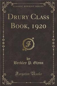 Drury Class Book, 1920 (Classic Reprint)