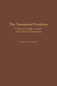 The Tormented President