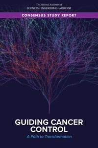 Guiding Cancer Control