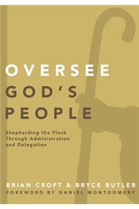 Oversee God's People