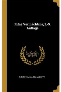 Ritas Vermächtnis, 1.-5. Auflage