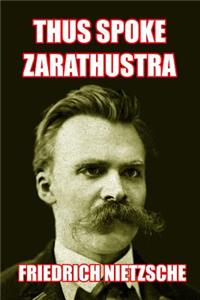 Thus Spoke Zarathustra